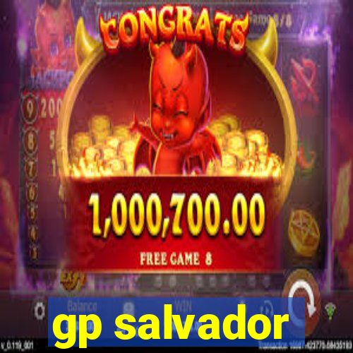 gp salvador
